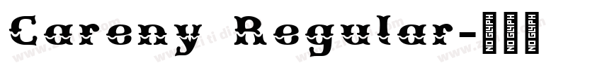 Careny Regular字体转换